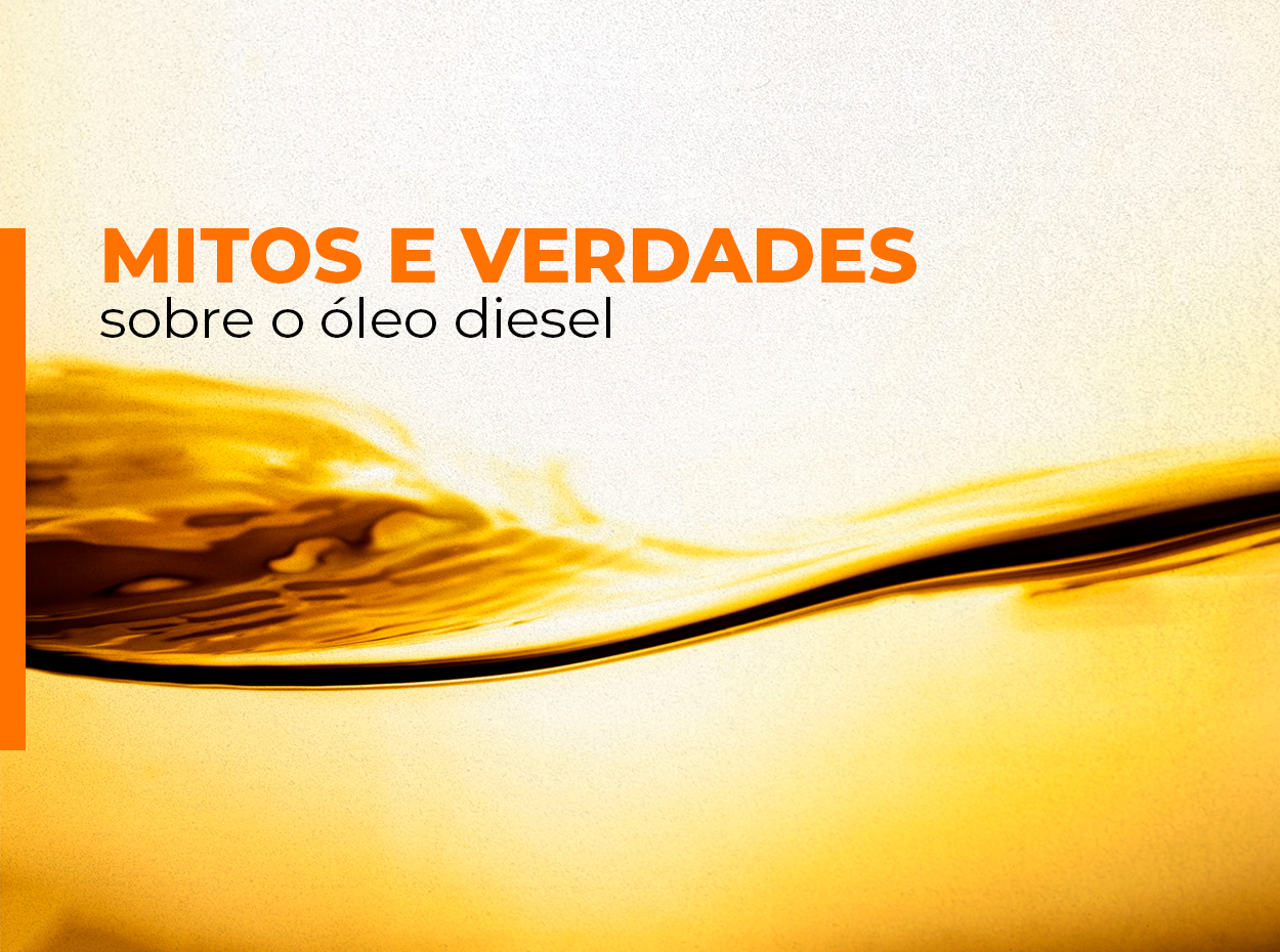 Mitos e verdades sobre o óleo diesel